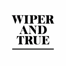 Wiper and True + Gadds'